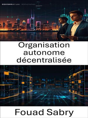 cover image of Organisation autonome décentralisée